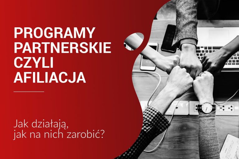 Programy Partnerskie - Jak Działają + Lista Najlepszych Programów