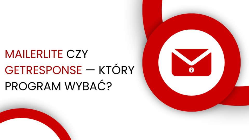 GetResponse czy MailerLite, który program do wysyłki newsletterów wybrać?