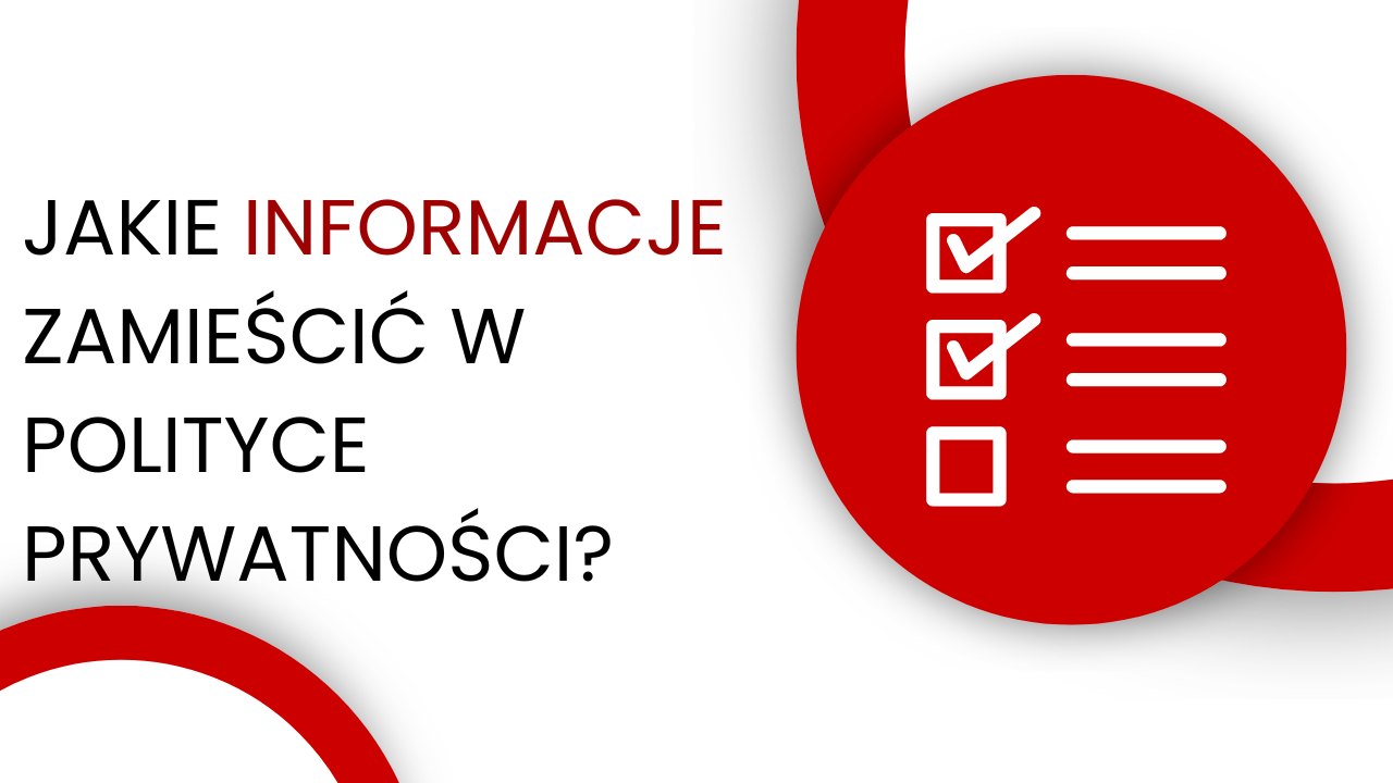 Co powinna zawierać Twoja polityka prywatności?