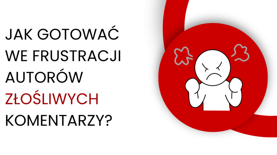 NIC NIE RÓB — czyli najlepszy sposób na odpowiadanie bucom w komentarzach na social media